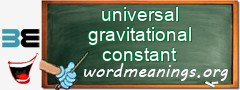 WordMeaning blackboard for universal gravitational constant